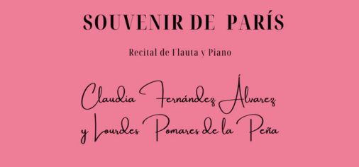 S. 25 junio 20.30 // Recital de flauta y piano “Souvenir de París”