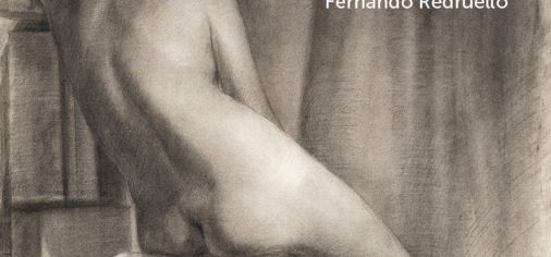 De-formación. La piel desnuda. Fernando Redruello, dibujos y esculturas, 1970-1974