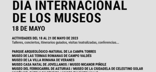 18 al 20 de mayo de 2023 // Día Internacional de los Museos -DIM23-
